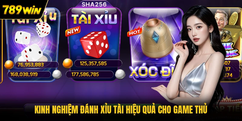 Kinh nghiệm đánh xỉu tài hiệu quả cho game thủ