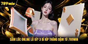 Sâm Lốc Online